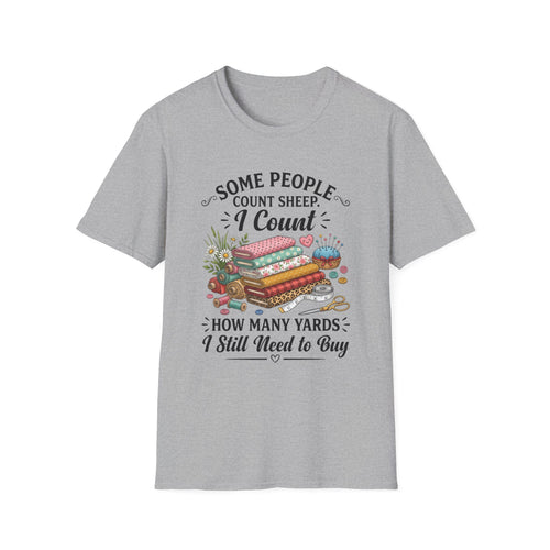 Count Yards Not Sheep T-Shirt