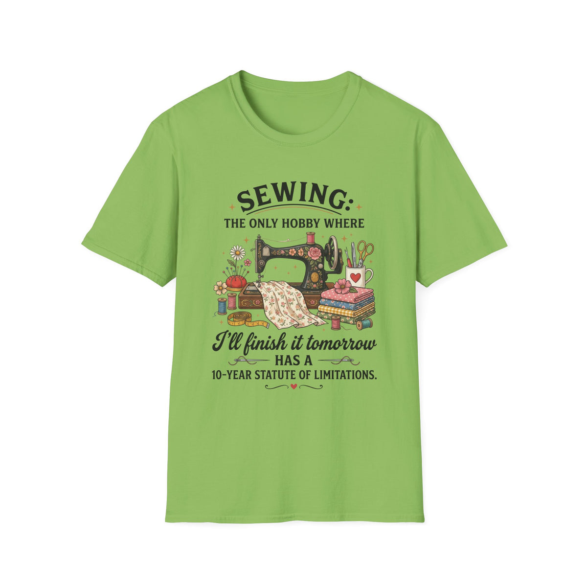 Sewing Statute Limitations T-Shirt
